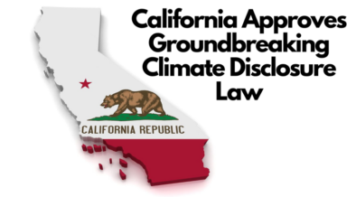 Tim Mohin: California Approves Groundbreaking Climate Disclosure Laws ...