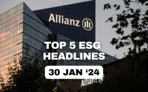 TOP 5 ESG HEADLINES - 30 jan