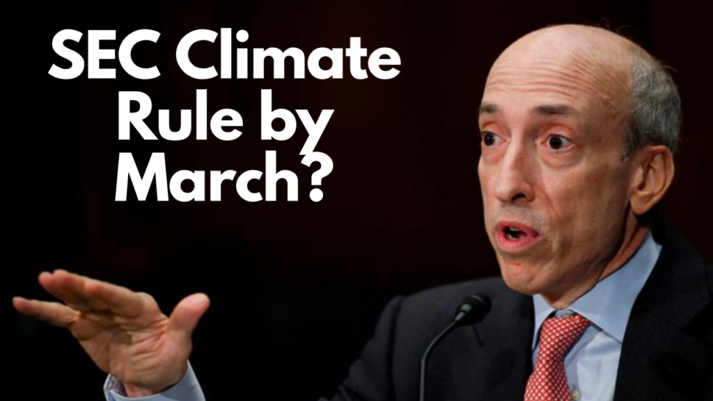SEC Climate Rule by March?
