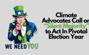 Tim Mohin: Klimabefürworter rufen die „stille Mehrheit“ zum Handeln im entscheidenden Wahljahr auf