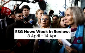 ESG News Week In Review 8 April - 14 April