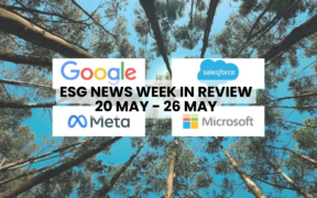 ESG NEWS WEEK IN REVIEW 20 MAY - 26 MAY