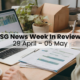 Resumen de la semana de noticias ESG del 29 de abril al 05 de mayo