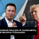 Elon Musk Advocates for Sustainable Energy in Conversation with Trump Amidst EV Industry Challenges