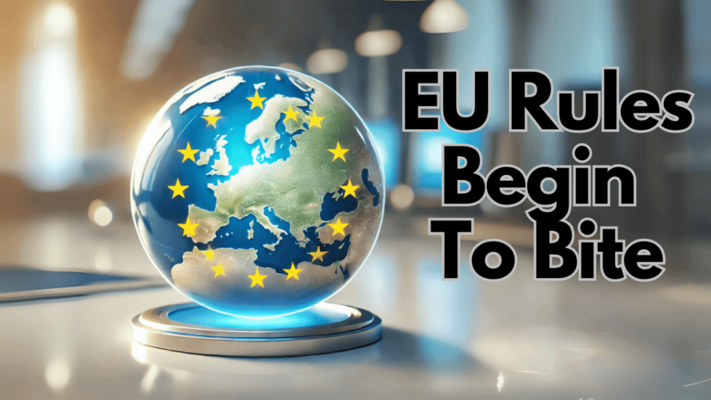 Tim Mohin - EU Rules Begin To Bite