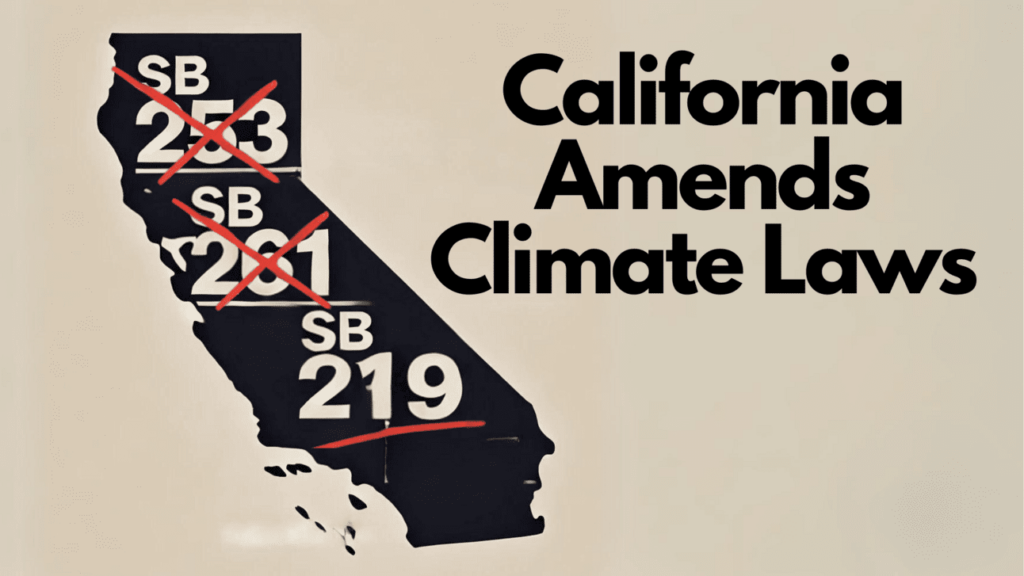 Tim Mohin- California Amends Climate Laws