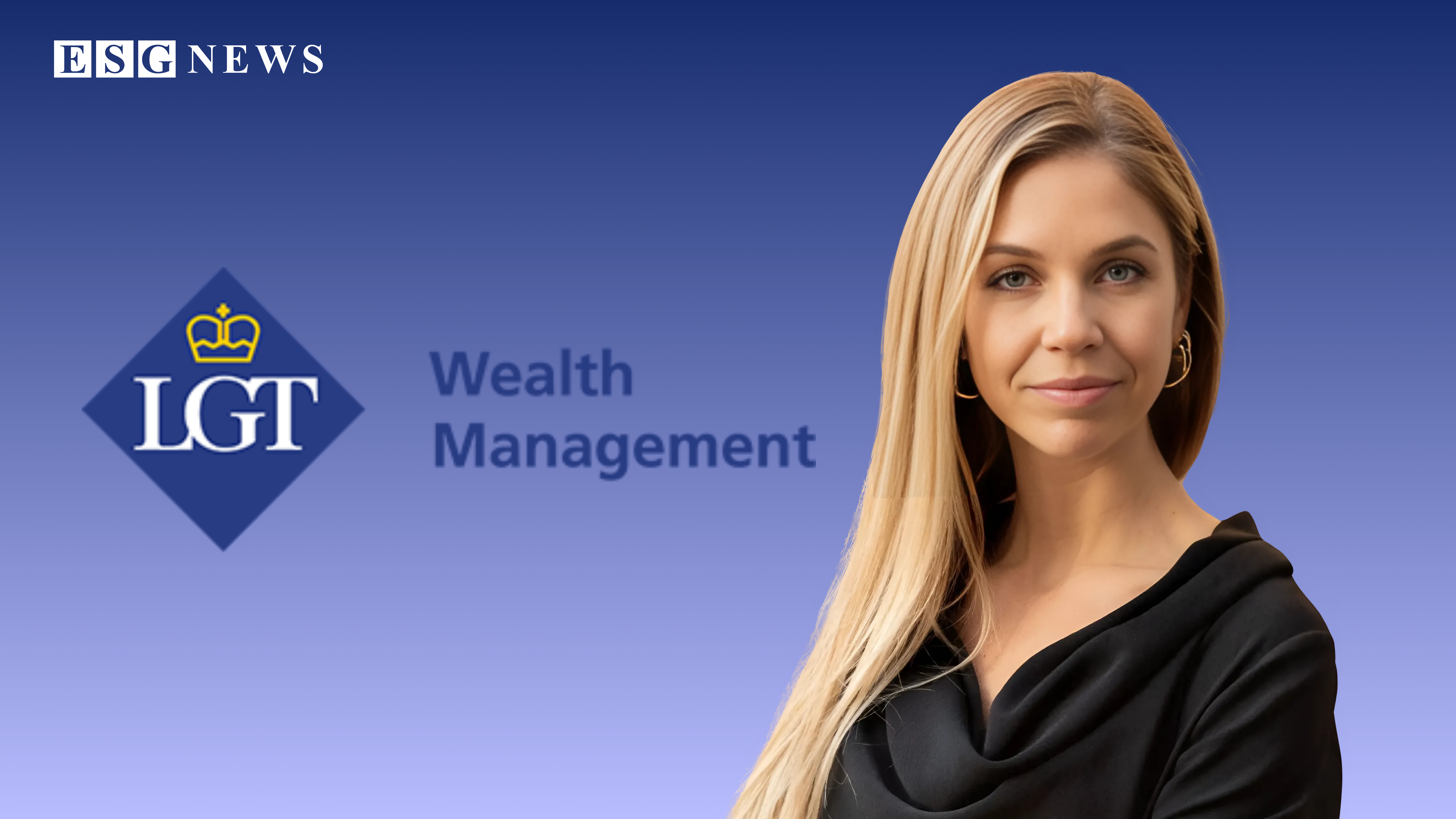 LGT Wealth Management Appoints Phoebe Stone as First Chief Sustainability Officer