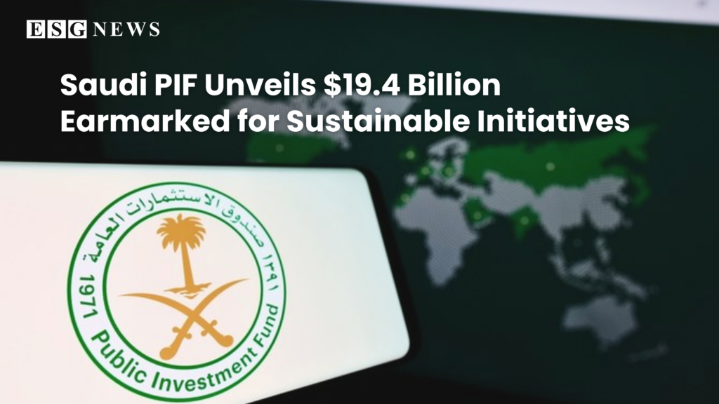 Saudi Arabia's Public Investment Fund Unveils Nearly $20 Billion Plan for Green Projects