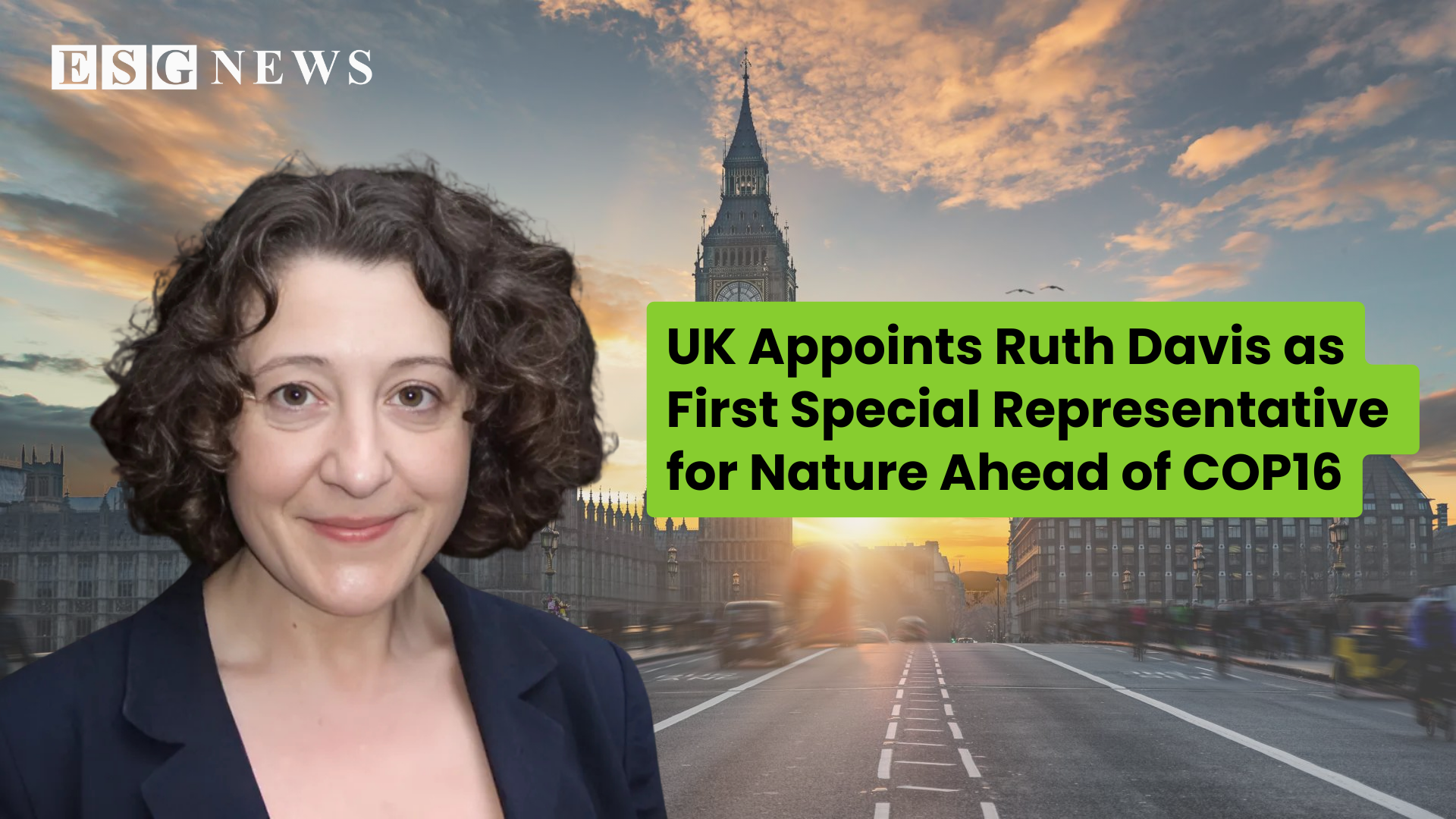 UK Appoints Ruth Davis as First Special Representative for Nature Ahead of COP16