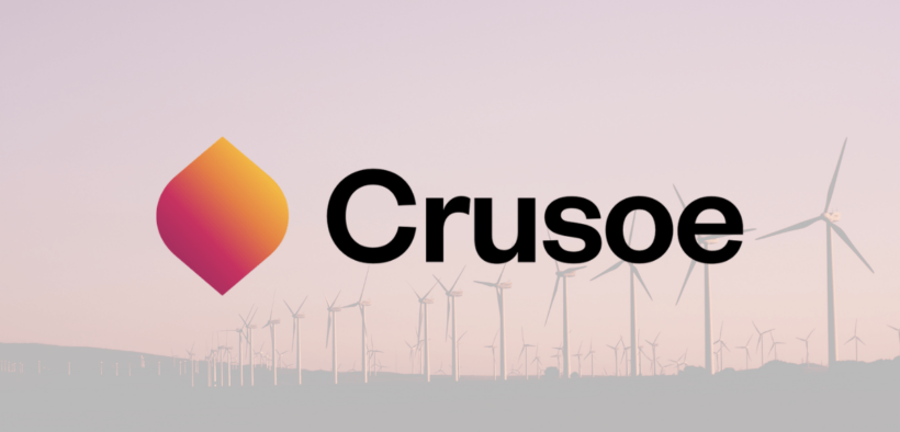 Crusoe Secures $600M to Scale Clean Energy-Powered AI Infrastructure Platform