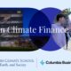 Columbia Climate School Launches First-Ever U.S. Master's in Climate Finance