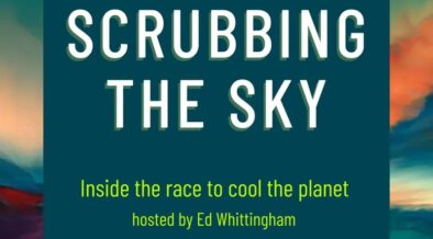 Scrubbing the Sky Podcast: Episode-1 - Carbon Removal: Engineering Earth's Cooling