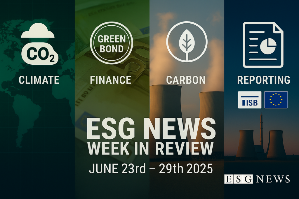 ESG News Week In Review: 23 June - 29 June