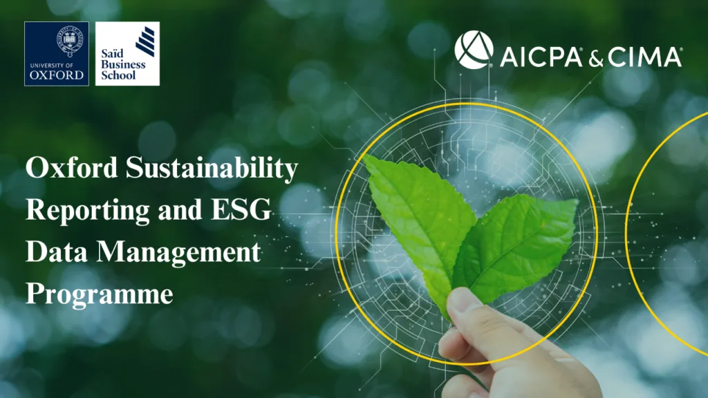 Oxford and AICPA & CIMA Launch Advanced Executive Program on ESG Reporting and Data Governance