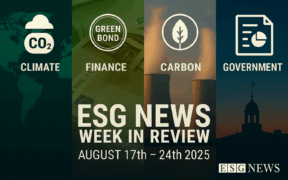 ESG News Week In Review: 17 August – 24 August