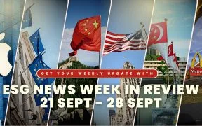 ESG News WEEK IN REVIeW 21 Sept - 28 sept