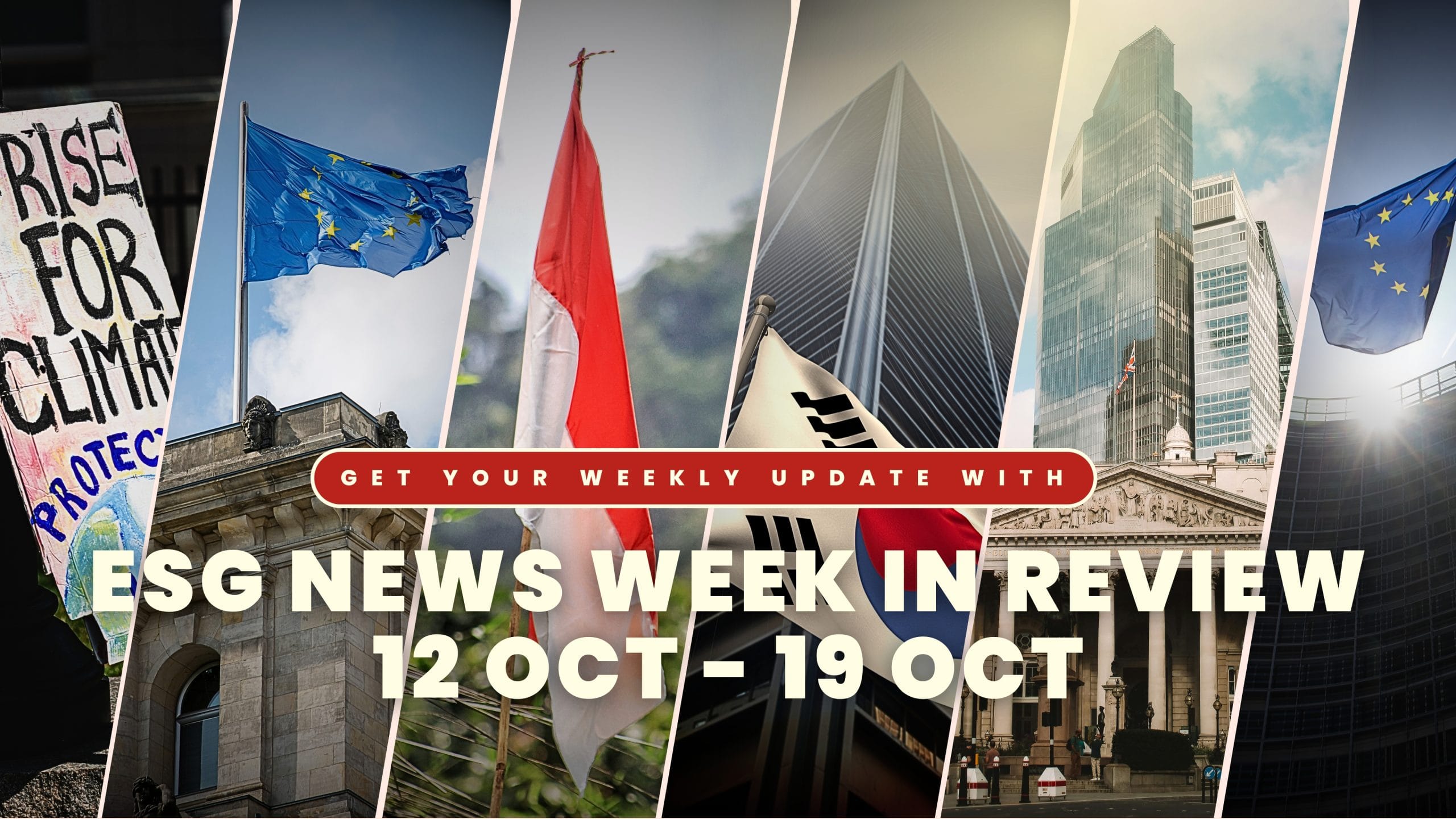 ESG News Week In Review: 12 October – 19 October