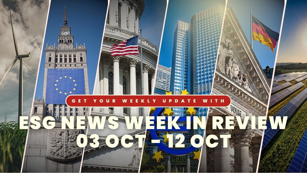 ESG News Week In Review: 3 October - 12 October