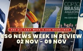ESG News WEEK IN REVIeW - 02 Oct - 09 NOV