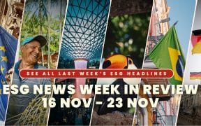 ESG News WEEK IN REVIEW 16 NOV - 23 NOV