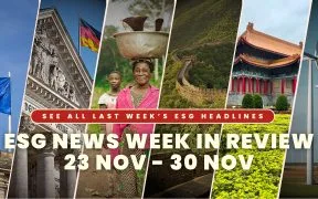 ESG News Week In Review: 23 November - 30 November