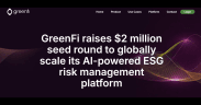 GreenFi Secures $2M to Scale AI-Driven ESG Risk Platform Across Global Financial Markets
