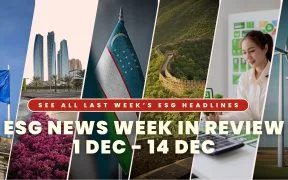 ESG News WEEK IN REVIeW 1 DEC - 14 DEC