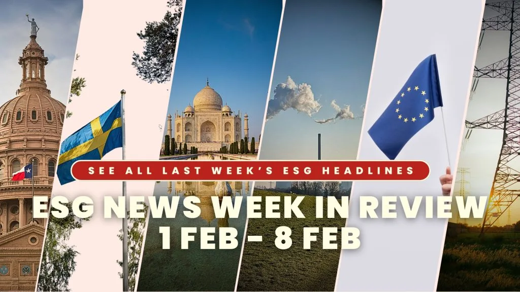 ESG News Week In Review: 1 February - 8 February 2026