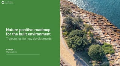 GBCA Nature Roadmap Sets 2035 Targets To Align Property Development With Global Biodiversity Goals