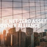 Net-Zero Asset Owner Alliance Adds Transition Targets To Climate Framework