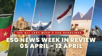 In this week’s ESG News Week In Review, emerging markets and regulators pushed forward on transition policy while tightening disclosure and governance frameworks