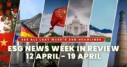 ESG News Week In Review: 12 April - 19 April