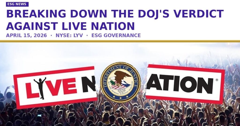 Live Nation DOJ verdict ESG governance failure — concert crowd, April 2026